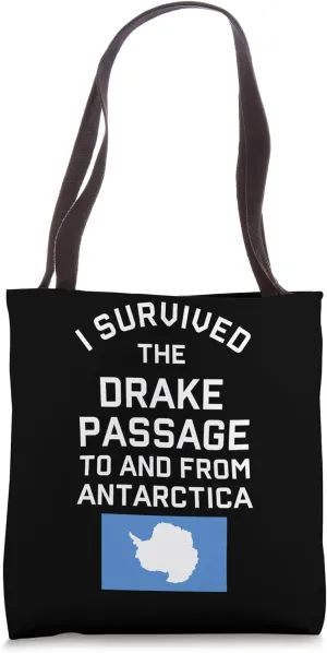 Drake Passage Rite Of Passage Antarctica Tote Bag