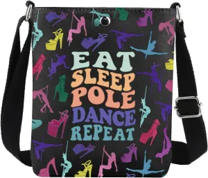 JYTAPP Pole Dance Crossbody Bag Eat Sleep Pole Dance Repeat Pole Dance Lover Gift Pole Dancing Lover Gift