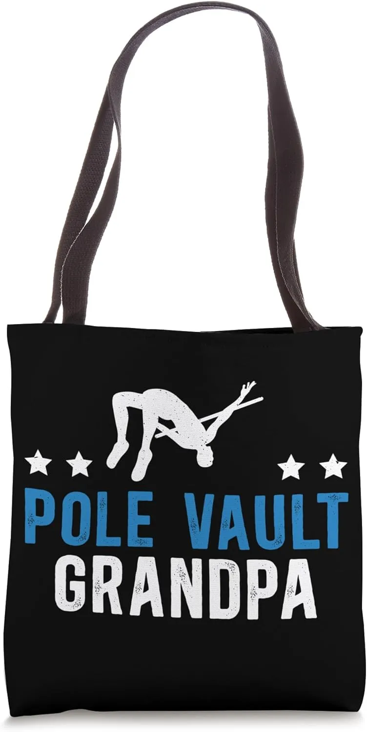Pole Vault Grandpa Of A Pole Vaulter Pole Jumping Grandpa Tote Bag